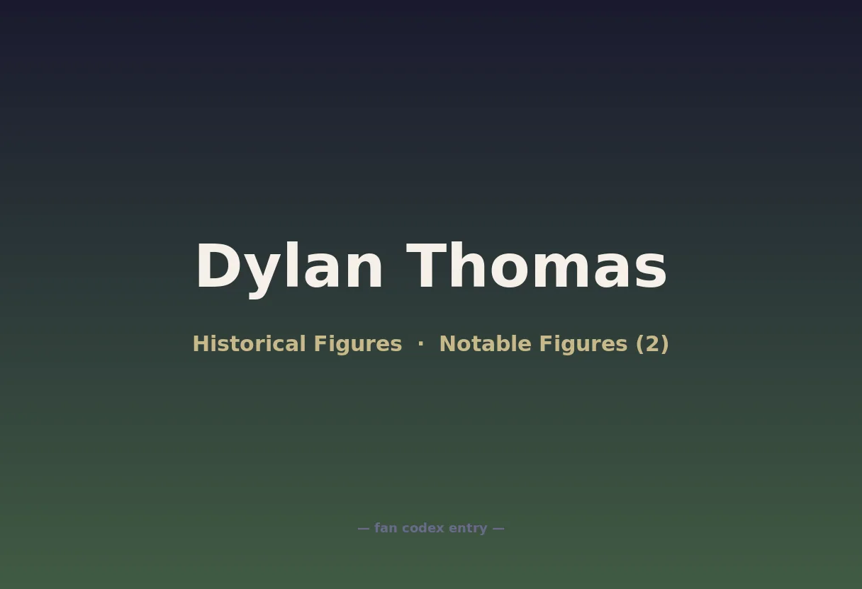 Dylan Thomas