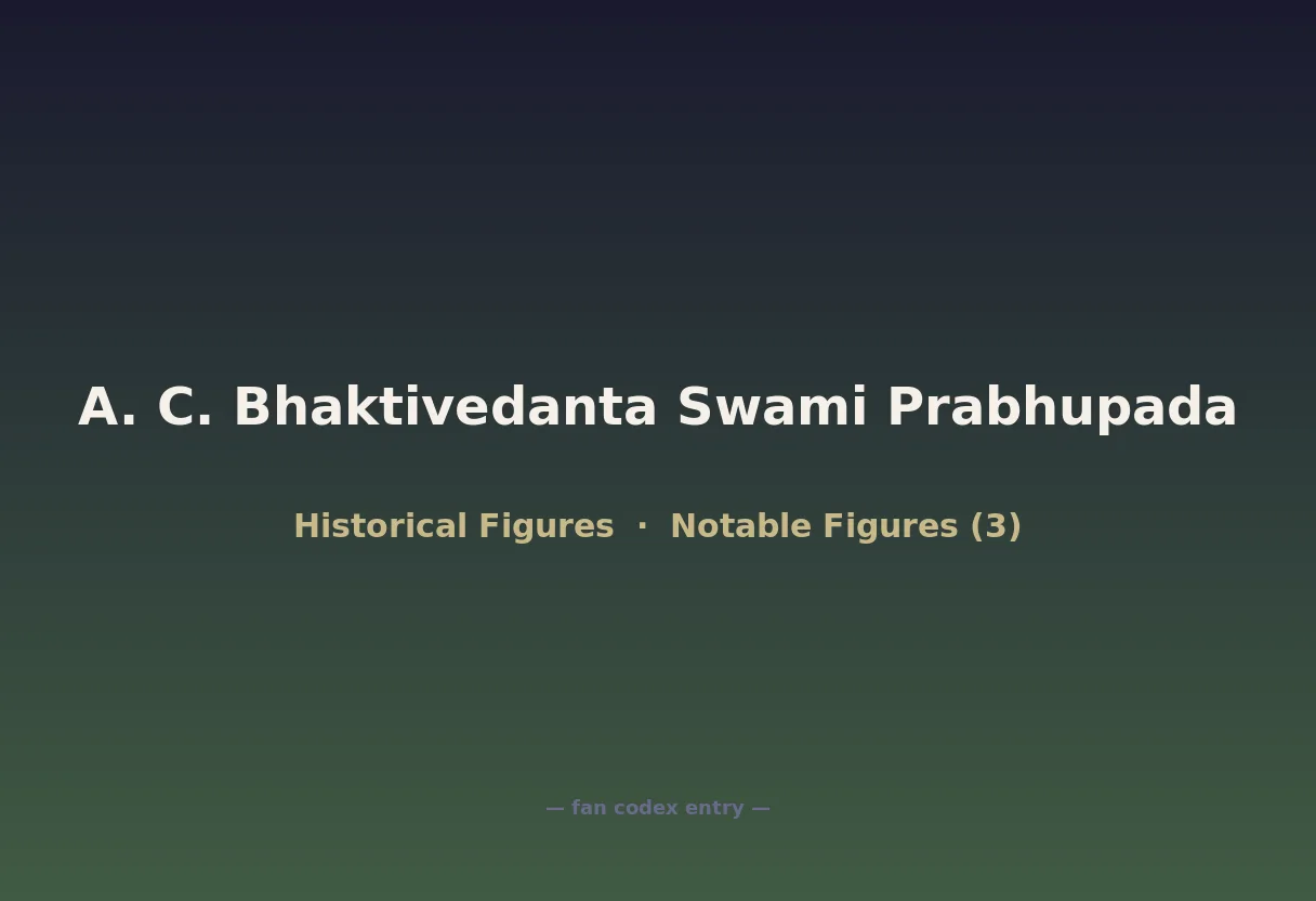 A. C. Bhaktivedanta Swami Prabhupada