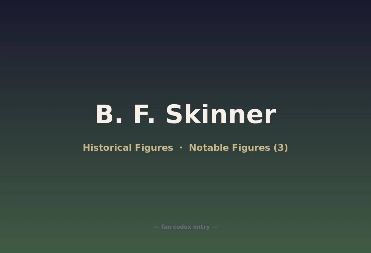 B. F. Skinner