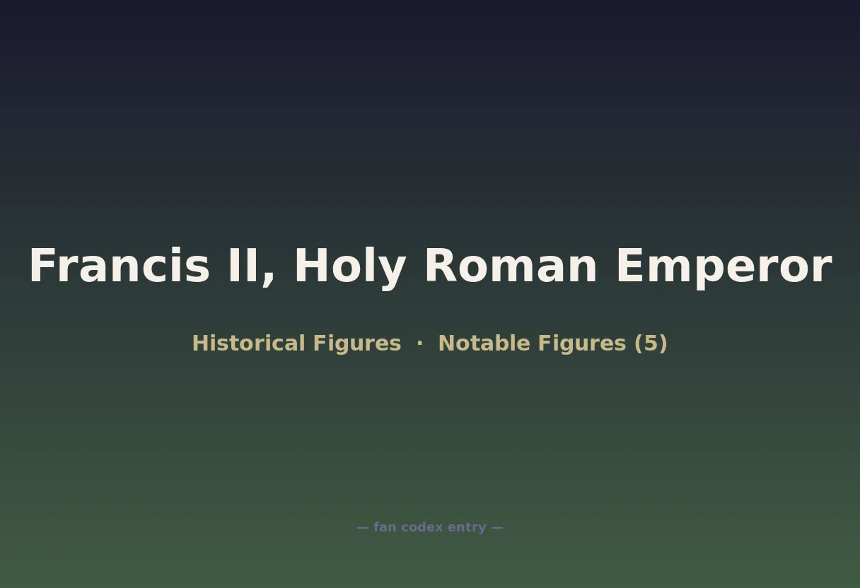 Francis II, Holy Roman Emperor